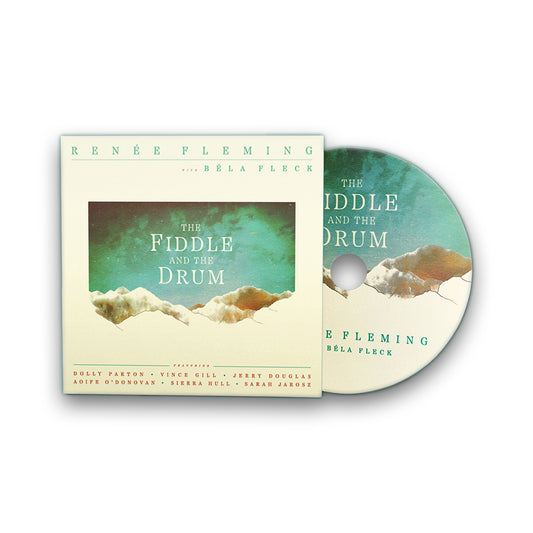 Renée Fleming with Béla Fleck - The Fiddle and the Drum CD