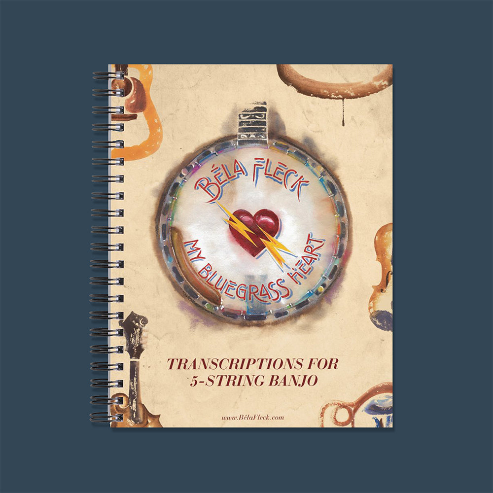 BOOK: Transcriptions for 5-String Banjo: My Bluegrass Heart
